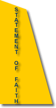 STATEMENT OF FAITH